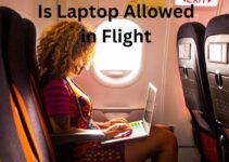 Is Laptop Allowed in Flight| Easy Steps