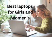 7 Best Laptops for Girls and Women’s 2023