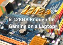 Is 128GB Enough for Gaming on a Laptop| Buytech99